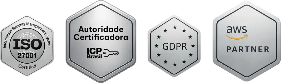 Certificações: ISO 27001, ICP-Brasil (Autoridade Certificadora), GDPR e AWS Partner